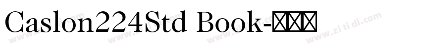 Caslon224Std Book字体转换